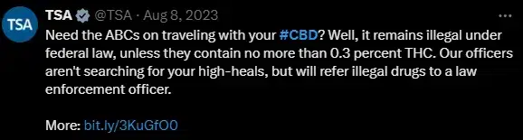 a screenshot of a TSA post of flying with CBD on X.